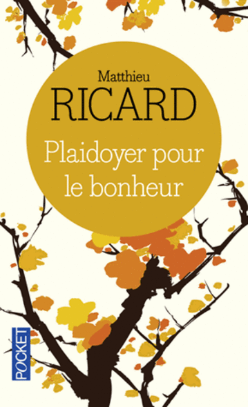 Livre Plaidoyer pour le bonheur 