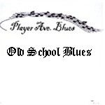 Old School Blues
