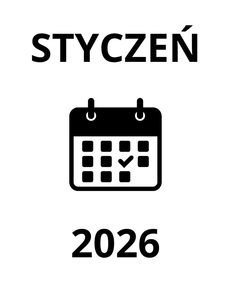 STYCZEŃ 2026 - CO PLANUJEMY