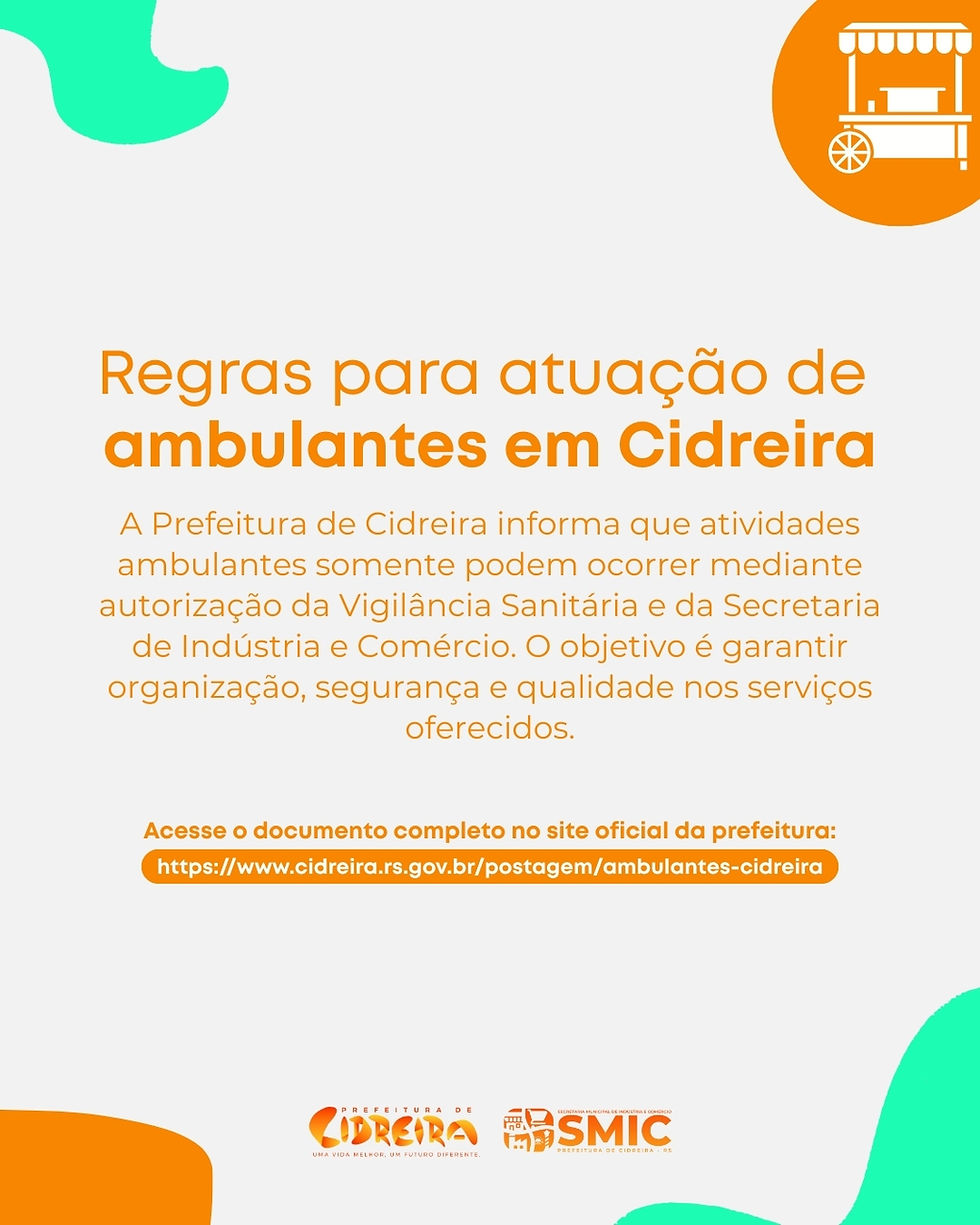 INFORMATIVO AOS AMBULANTES – MUNICÍPIO DE CIDREIRA.