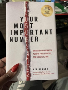How to Achieve Organizational Success with Lee Benson's 'Your Most Important Number' Methodology