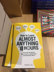 "How to Learn Almost Anything in 48 Hours