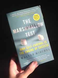 Mastering Self-Control: How The Marshmallow Test by Walter Mischel Can Transform Your Life