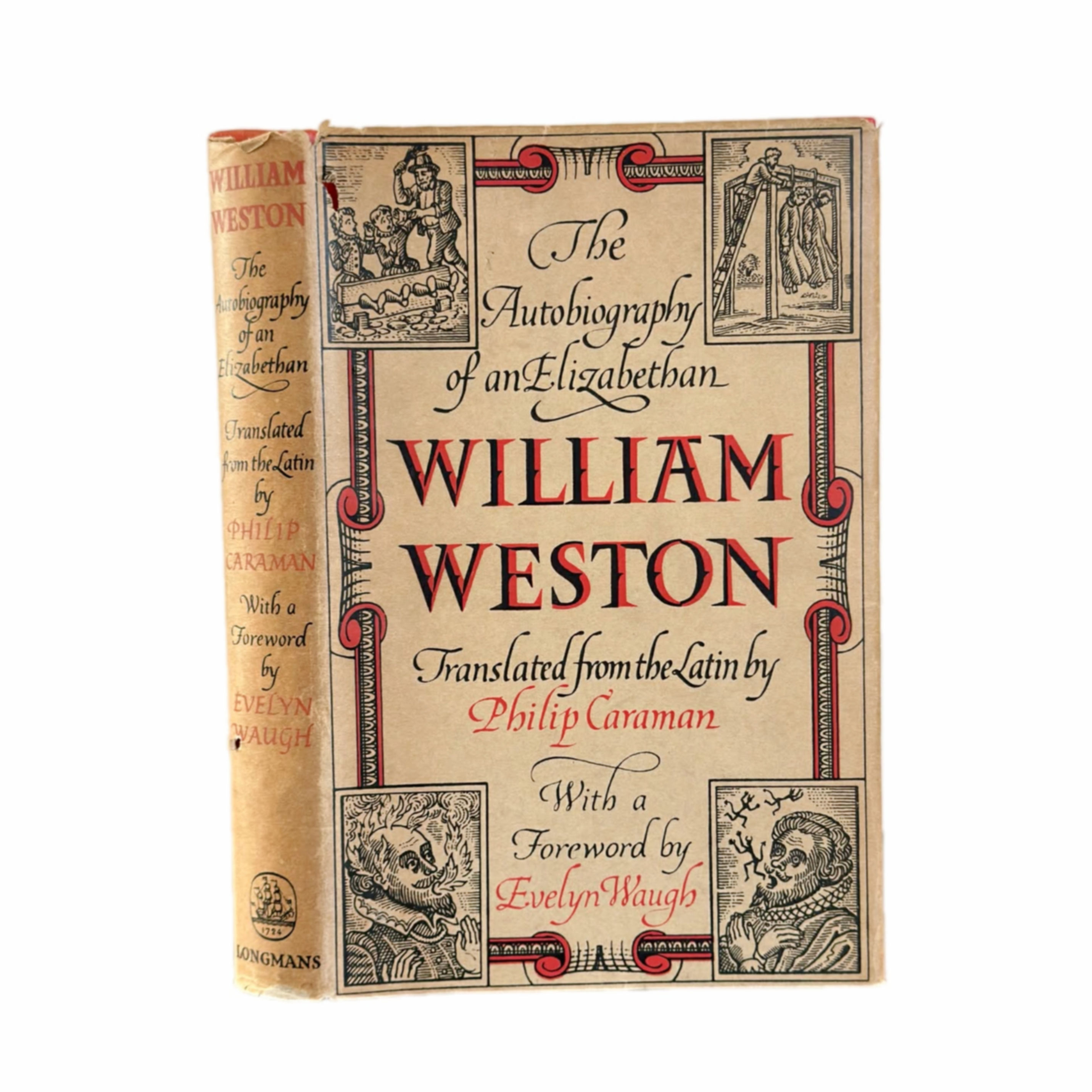 William Weston: The Autobiography of an Elizabethan.