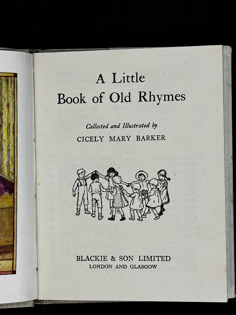 Thumbnail: A Little Book of Old Rhymes. Collected and Illustrated by Cicely Mary Barker.