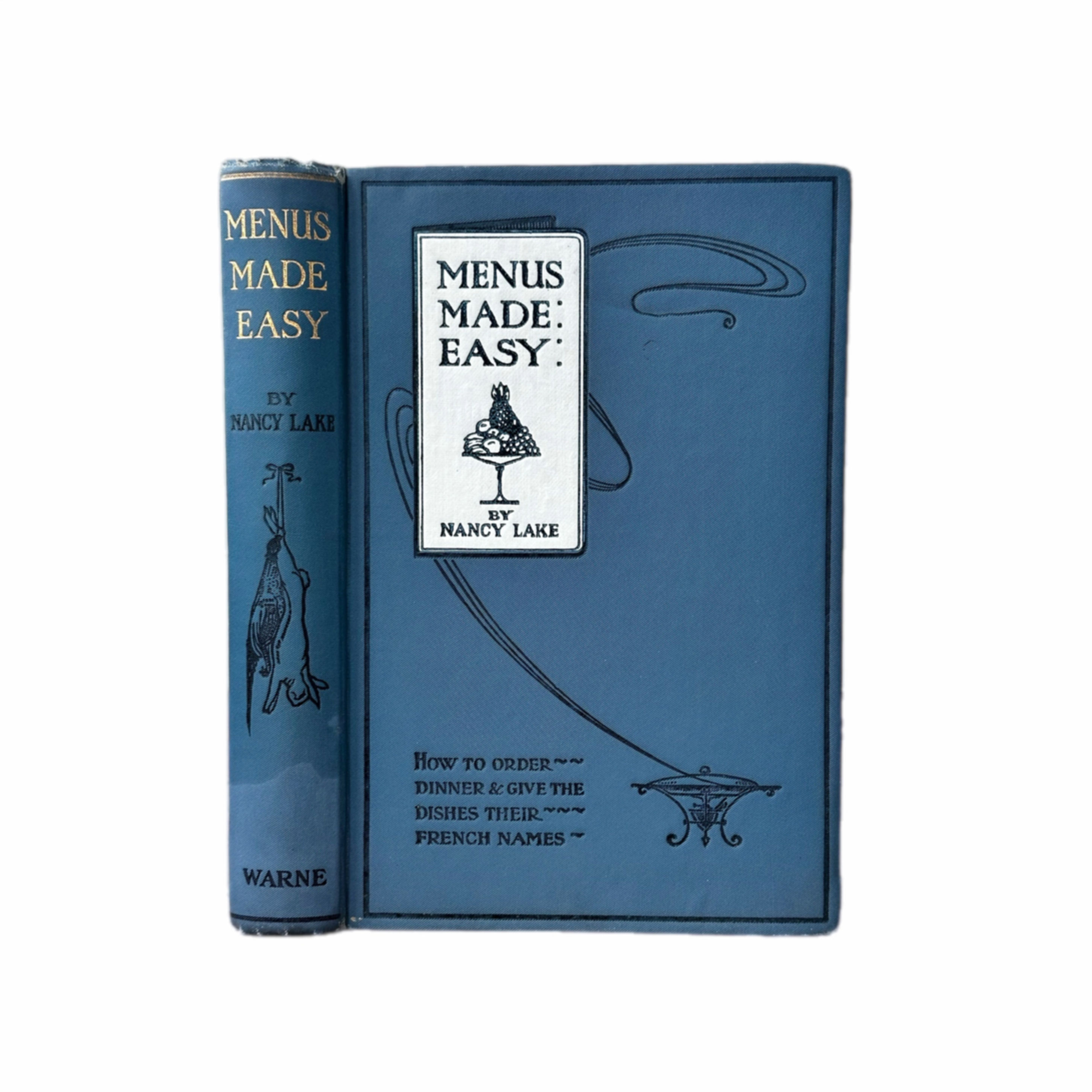 1932 Menus Made Easy by Nancy Lake.
