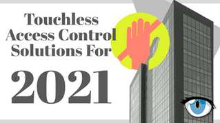 Touch-Free Access Control for Healthier Workplaces in 2021