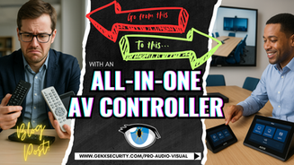 Man struggling with remotes; another smiling with a tablet. Text: "Go from this to this with an ALL-IN-ONE AV CONTROLLER." Vibrant arrows. GenX Security. Website: www.genxsecurity.com/pro-audio-visual