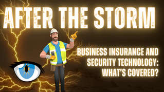 Does Business Insurance Cover Replacement of Security Systems and Technology After a Natural Disaster?