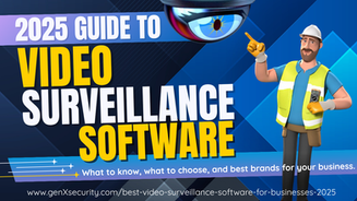 Guide banner for 2025 video surveillance software. Features a security system installer technician pointing, a camera illustration, and links. Blue and yellow theme. GenX Security