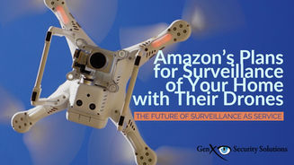 An Amazon Patent to Use Drone Surveillance at Customer Homes