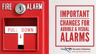 New Changes to Visual and Audible Alarm Notification Requirements