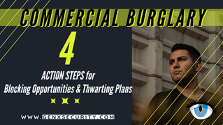 Tighten Your Commercial Security: Action Steps and Intelligent Guarding