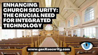 Enhancing Church Security: The Crucial Need for Integrated Technology