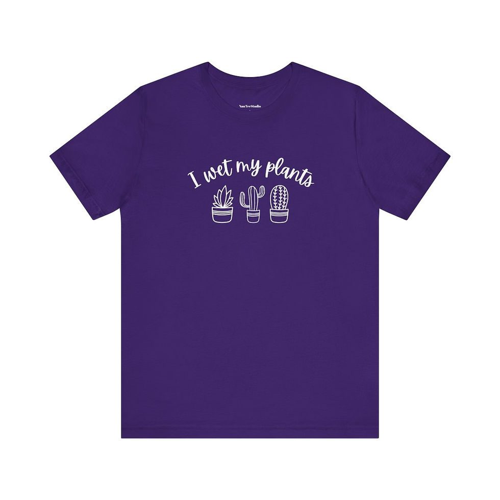 Thumbnail: I Wet My Plants T-Shirt