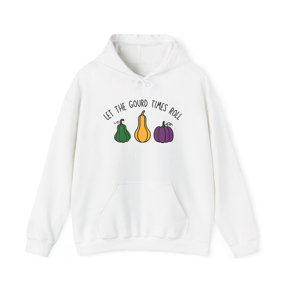 Thumbnail: Funny New Orleans Hoodie - Let the Gourd Times Roll Sweatshirt