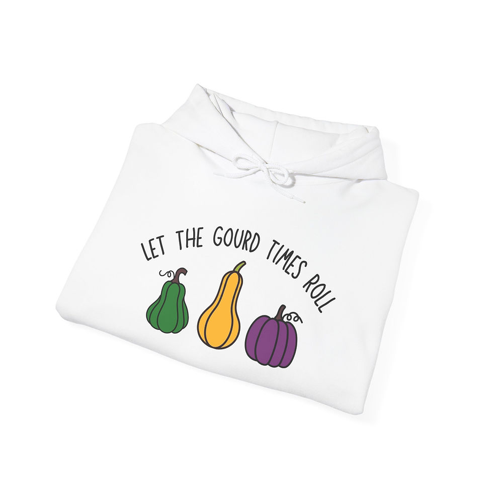 Thumbnail: Funny New Orleans Hoodie - Let the Gourd Times Roll Sweatshirt