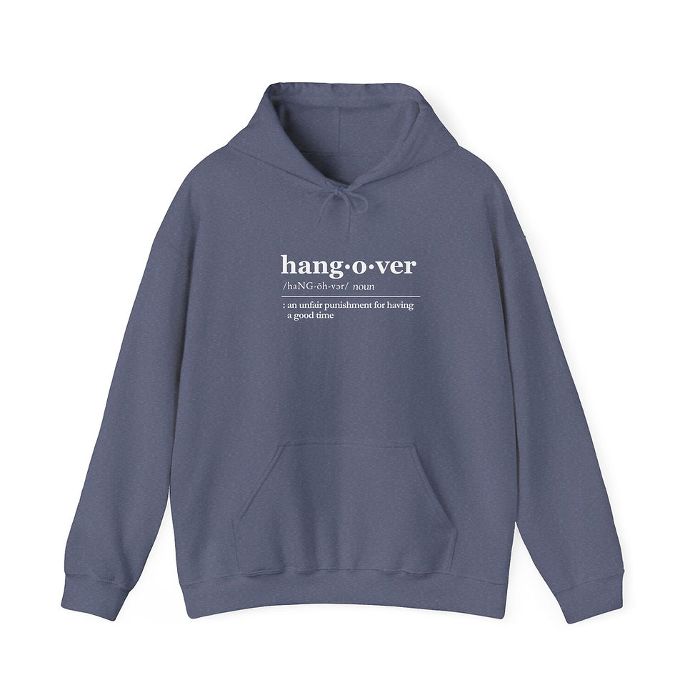 Thumbnail: Funny Hangover Definition - Hooded Sweatshirt