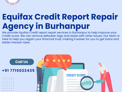 Equifax Credit Report Repair Agency in Burhanpur