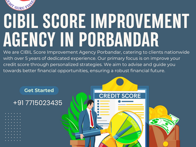 CIBIL Score Improvement Agency in Porbandar