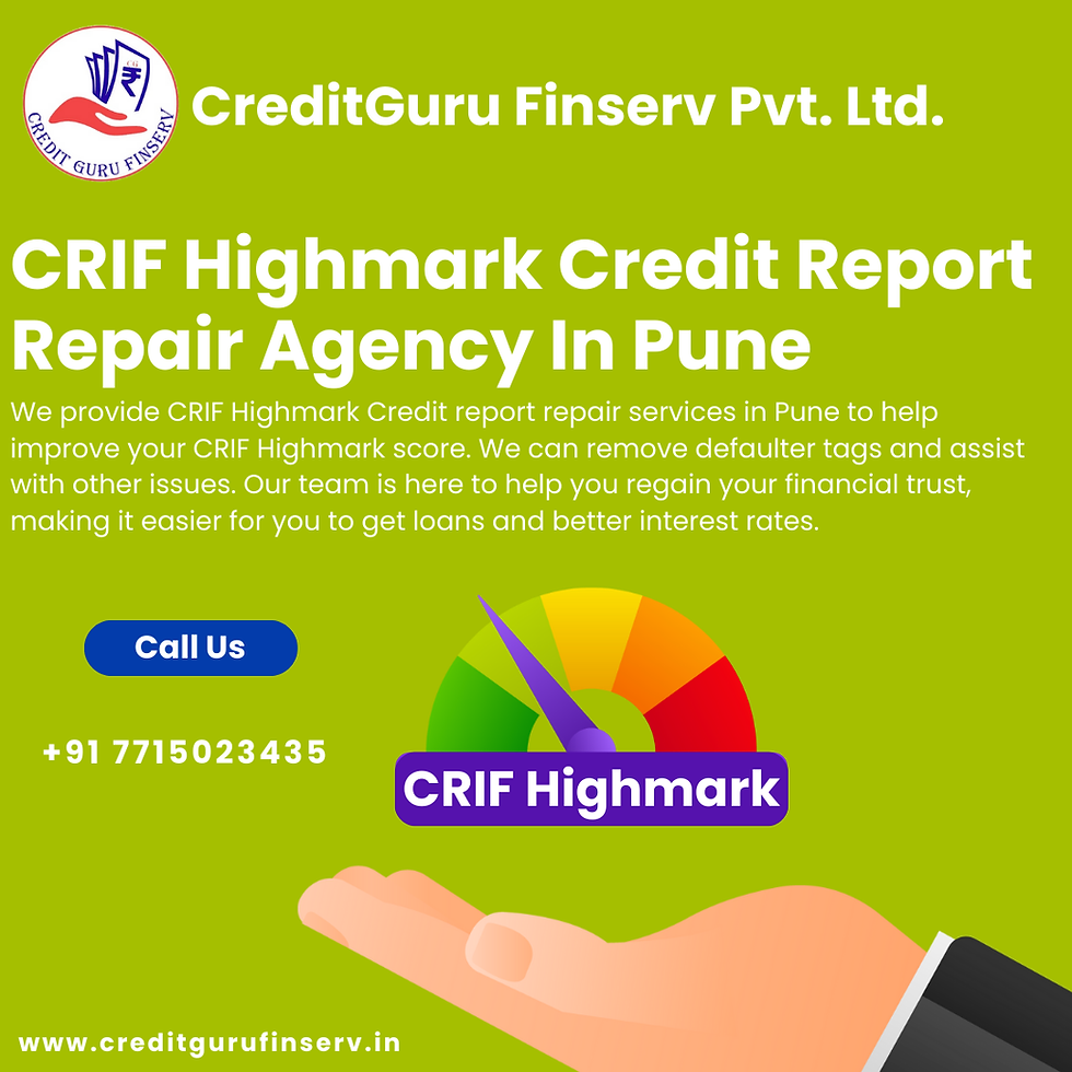 CRIF Highmark Credit Report Repair Agency In Pune