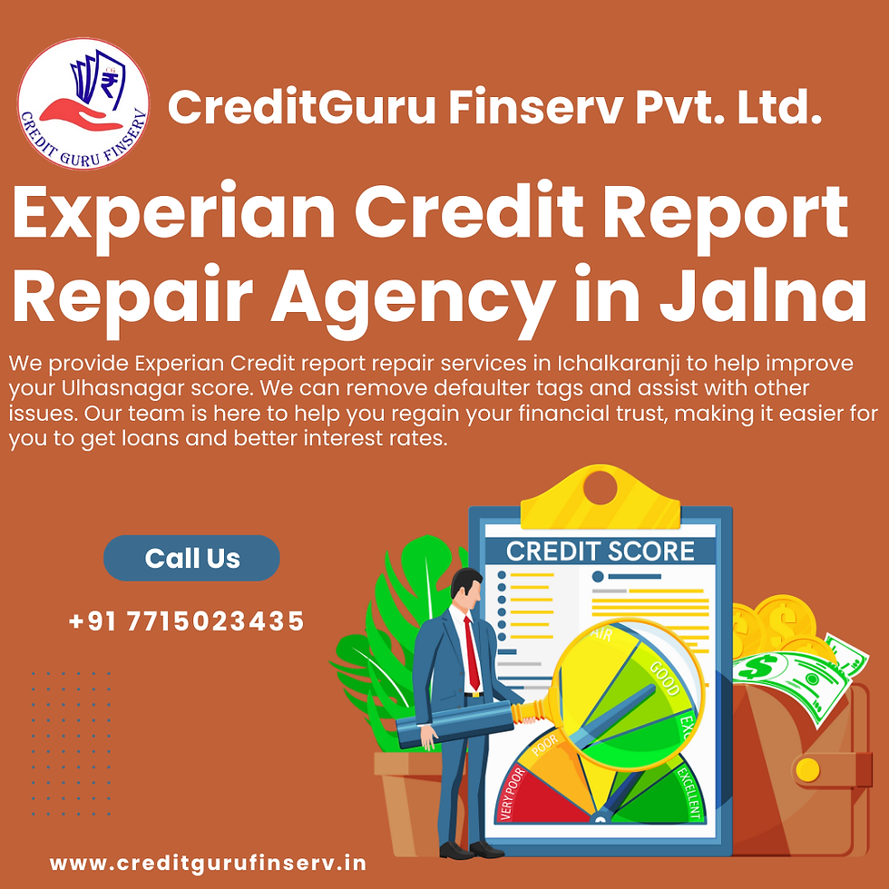 Experian Credit Report Repair Agency in Jalna