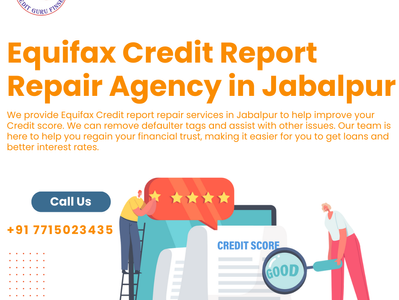 Equifax Credit Report Repair Agency in Jabalpur