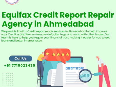 Equifax Credit Report Repair Agency in Ahmedabad