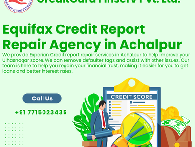 Equifax Credit Report Repair Agency in Achalpur