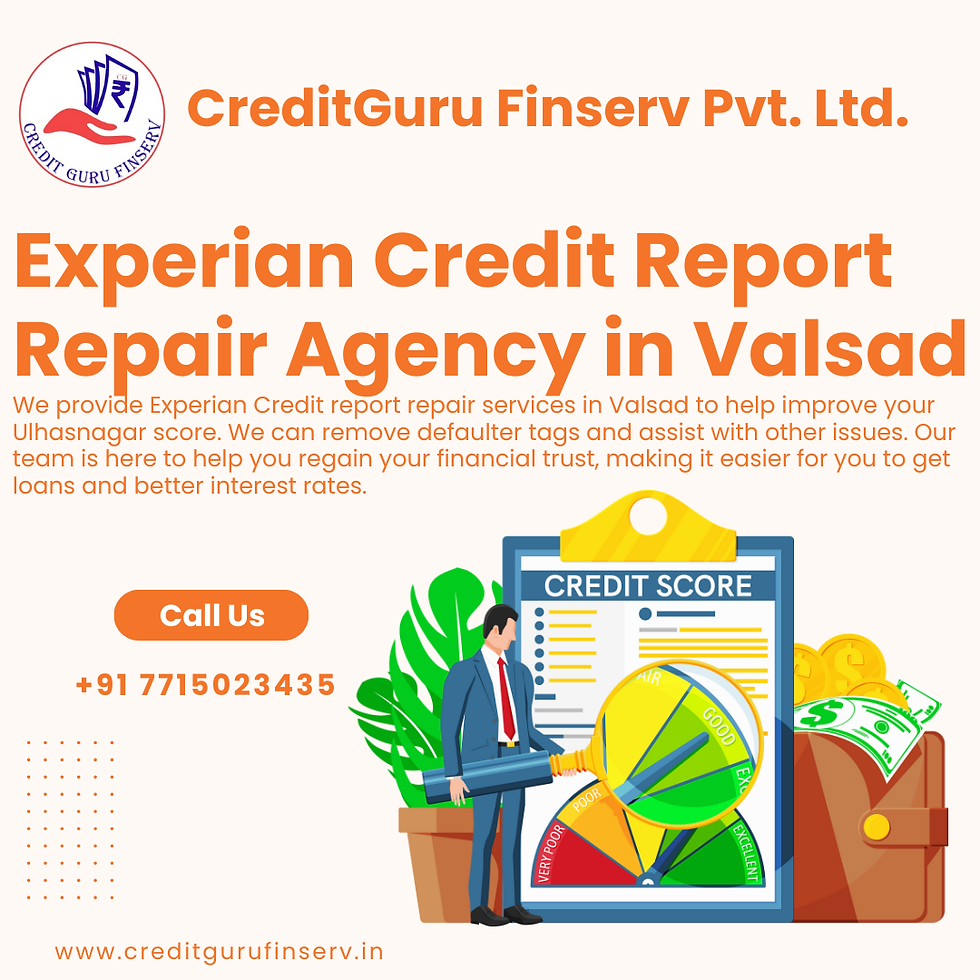 Experian Credit Report Repair Agency in Valsad