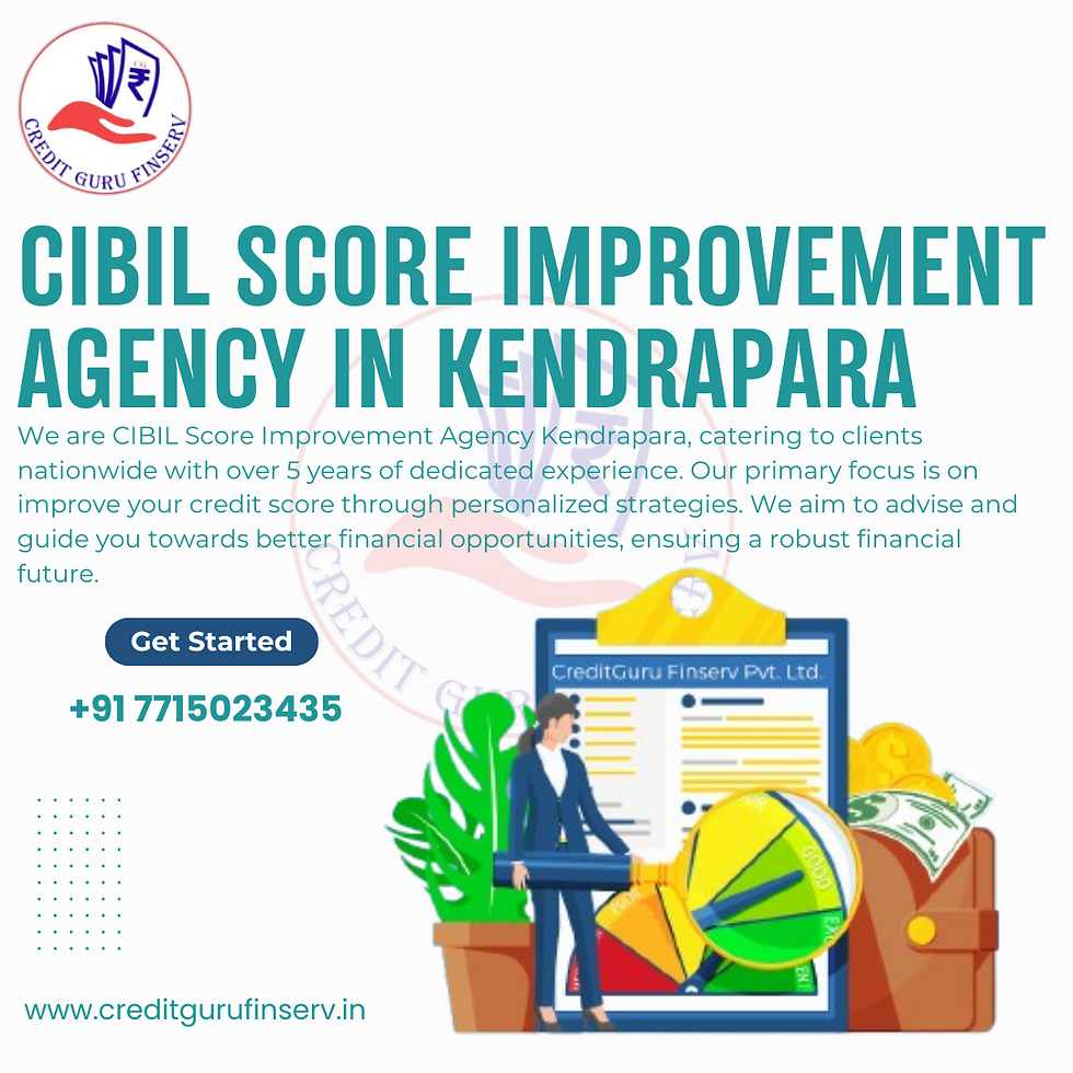 CIBIL Score Improvement agency in Kendrapara