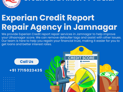 Experian Credit Report Repair Agency in Jamnagar