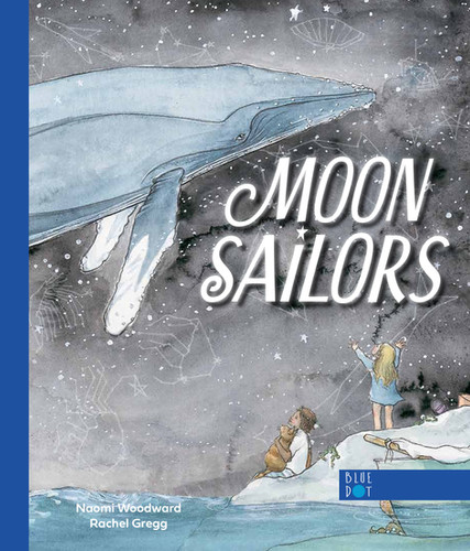 月夜の阿呆鳥：Moon Side story　ムーンオフィシャルブック Moon Sailors | Blue Dot Kids Press