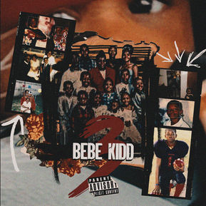 CASH KIDD ANNOUNCES BEBE KIDD 3 ALBUM OUT MARCH 31ST