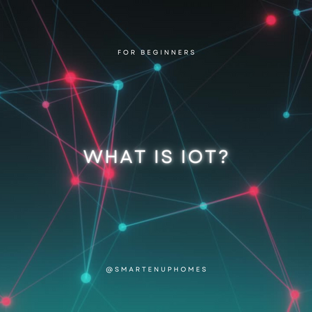 What is the Internet of Things?