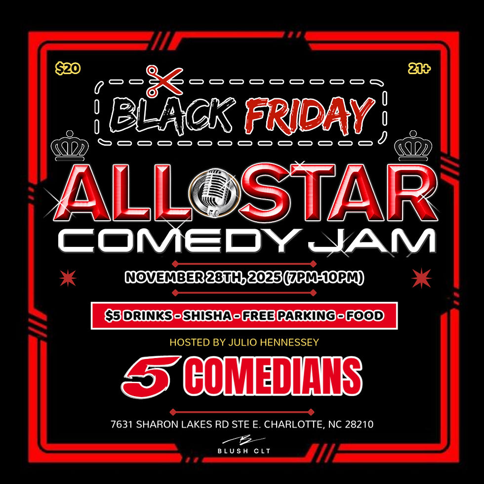 Black Friday: Charlotte All-Star Comedy Jam