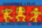 "Ignorance = Fear" by Keith Haring (1989)