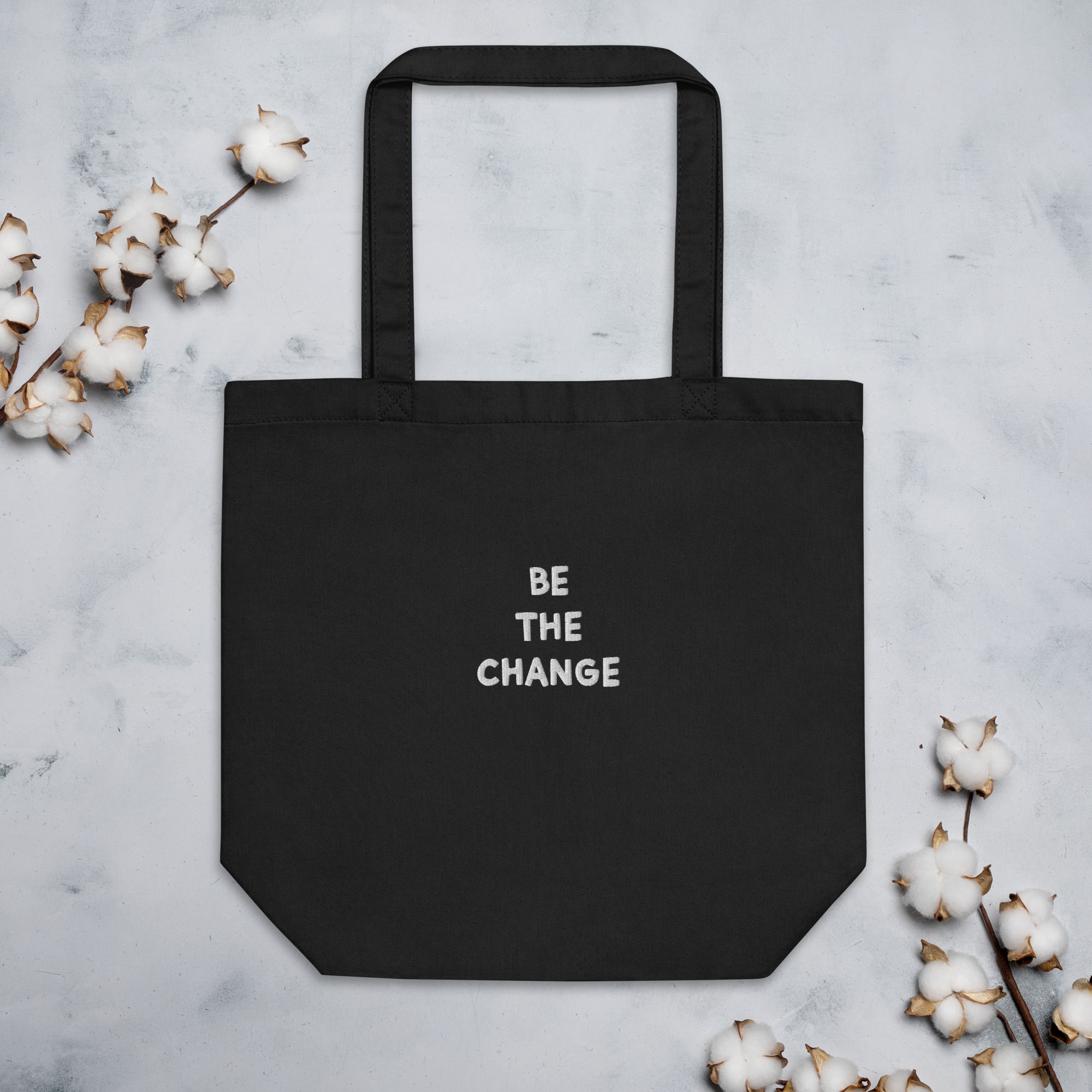 ‘Be the Change’ Eco Tote Bag