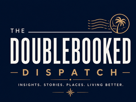 DOUBLEBOOKED | Dispatch #40