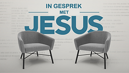 In Gesprek met Jesus.png
