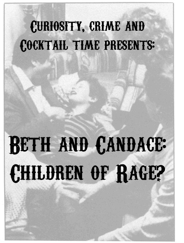 curiosity crime and cocktail time, beth thomas, candace newmaker, child of rage