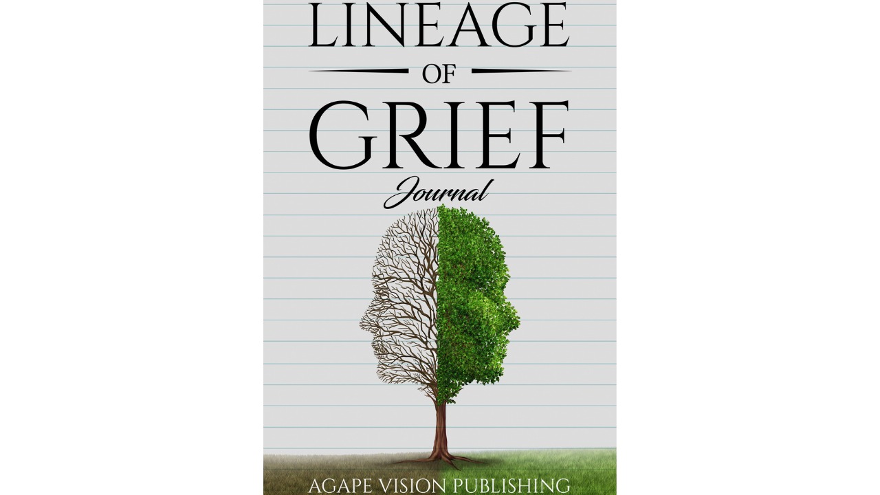 Lineage of Grief Interactive Journal