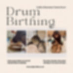 Drum Birthing