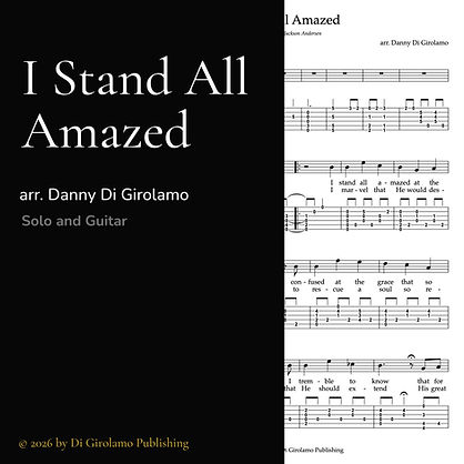 I Stand All Amazed