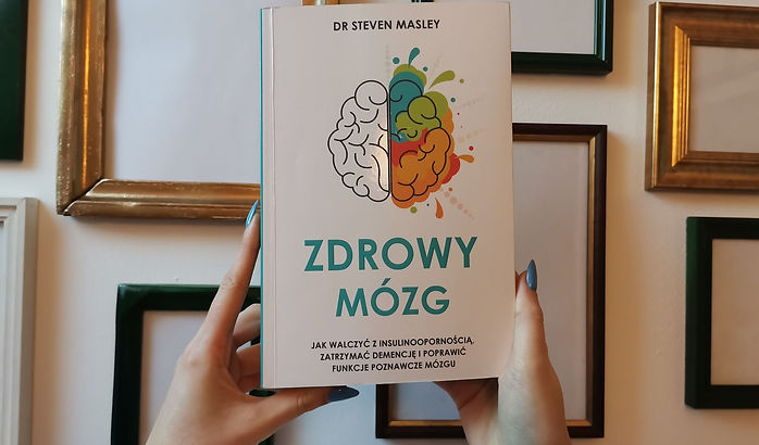 "Zdrowy mózg" recenzja książki dr. Steven Masley.