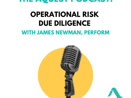 [PODCAST] Operational Risk Due Diligence with James Newman, PerfORM
