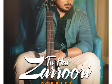 Bollywood singer Suraj Chauhan's Tu Hai Zarroori' Reprise is a sad song!