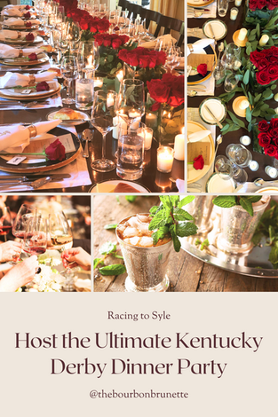Racing to Style: Host the Ultimate Kentucky Derby Dinner Party 