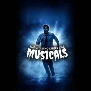The Guy Who Didn't Like Musicals