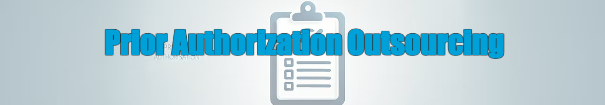 Prior Authorization Outsourcing